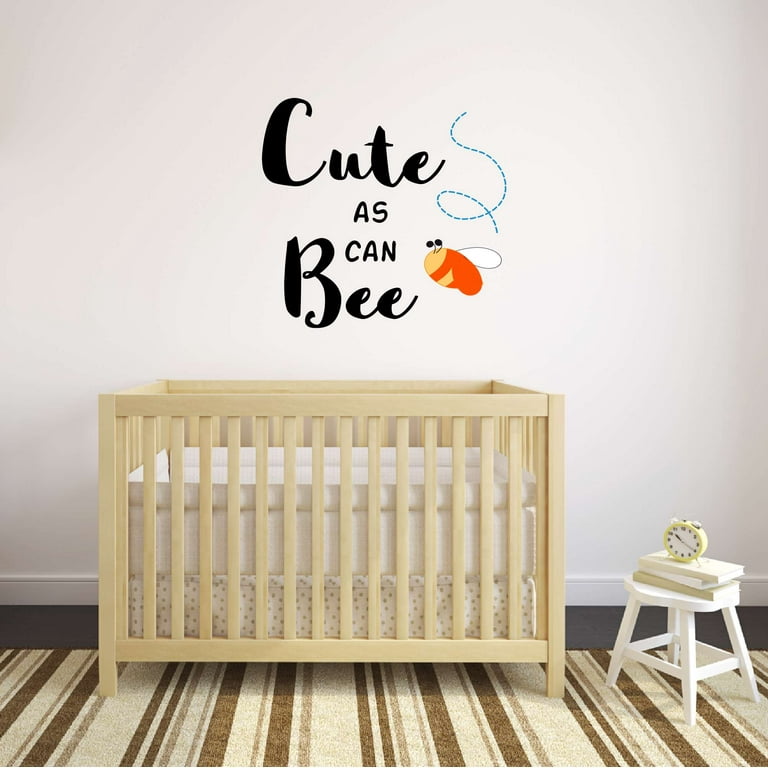 Babies Cute as can Bee Cute Quotes Sayings Wall Decal Decoration