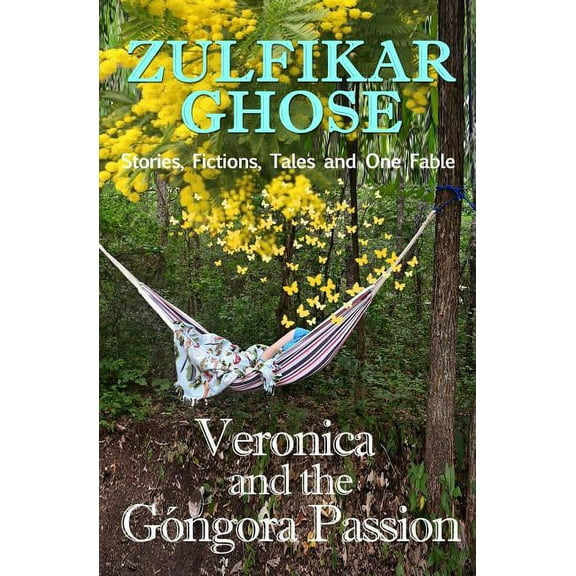 Veronica and the Gongora Passion (Paperback)
