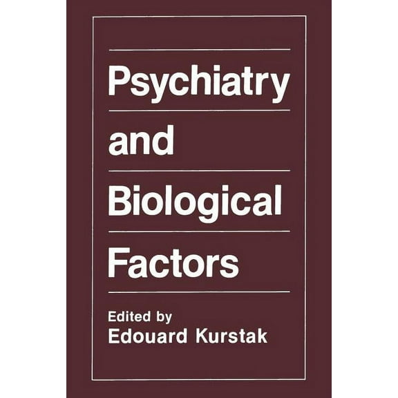 Psychiatry and Biological Factors, (Paperback)