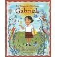 thumbnail image 1 of My Name Is Gabriela/Me llamo Gabriela (Rise and Shine), 1 of 1