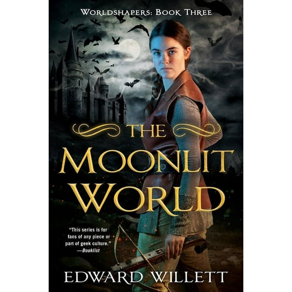 Worldshapers: The Moonlit World (Series #3) (Paperback)