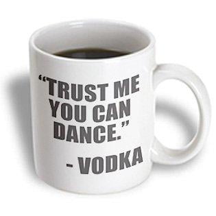 Gray Ceramic - 3dRose Trust me you can dance Vodka, Grey, Ceramic Mug, 11-ounce