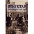 thumbnail image 2 of Pre-Owned Homestead: The Households of a Mill Town (Paperback) 0822982501 9780822982500, 2 of 2