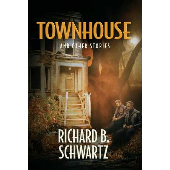 Townhouse and Other Stories, (Paperback)