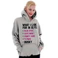 thumbnail image 5 of What I Look For In Guys Husky Lover Hoodie Sweatshirt Women Brisco Brands L, 5 of 6