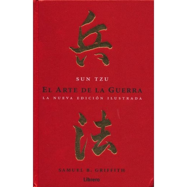 El arte de la guerra. La Nueva Edición Ilustrada