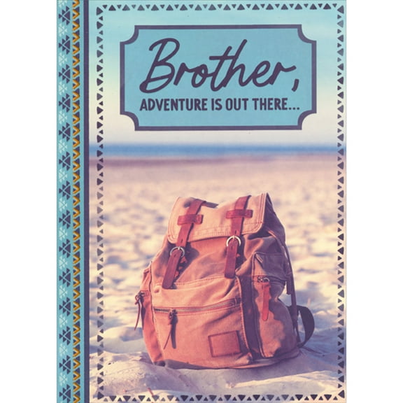 Designer Greetings Adventure is Out There: Backpack on Sand Photograph Graduation Congratulations Card for Brother