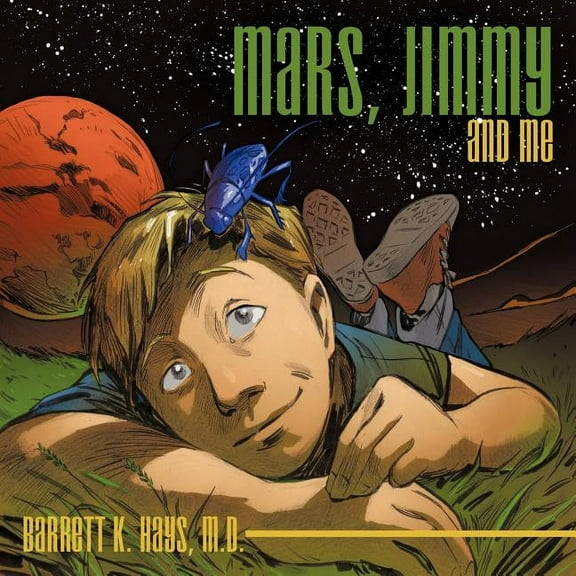 Mars, Jimmy and Me, (Paperback)