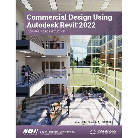 Commercial Design Using Autodesk Revit 2022 (Paperback)