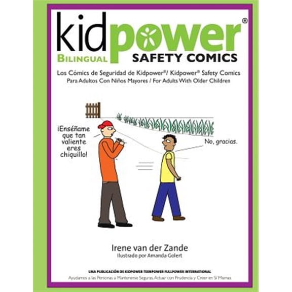 Pre-Owned Kidpower Bi-Lingual Safety Comics : Los Comics de Seguridad Para Adultos Con Ninos Mayores (Paperback)