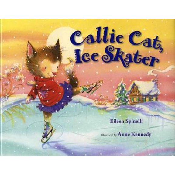 Pre-Owned Callie Cat, Ice Skater (Paperback) 0807510432 9780807510438