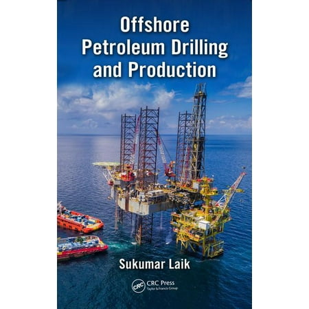 UPC: 9781498706124 | Offshore Petroleum Drilling and Production (Hardcover)