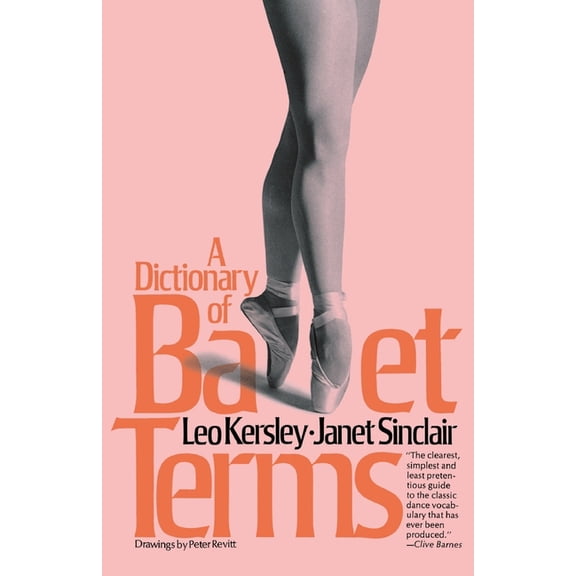 Paperbacks Series Dictionary of Ballet Terms, (Paperback)