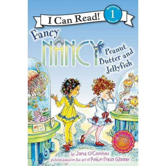 Pre-Owned I Can Read Level 1: Fancy Nancy: Peanut Butter and Jellyfish (Hardcover)