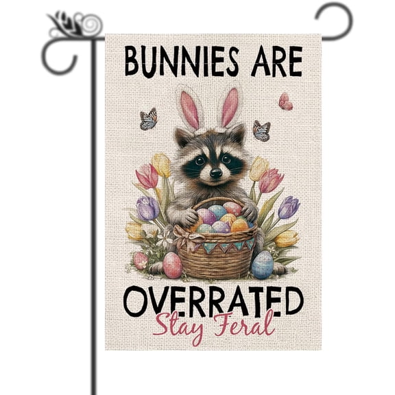 Stay Feral Easter Bunny Raccoon Flag 12.5x18 Vertical Double Sided Burlap, Happy Easter Spring Outdoor Yard Decor