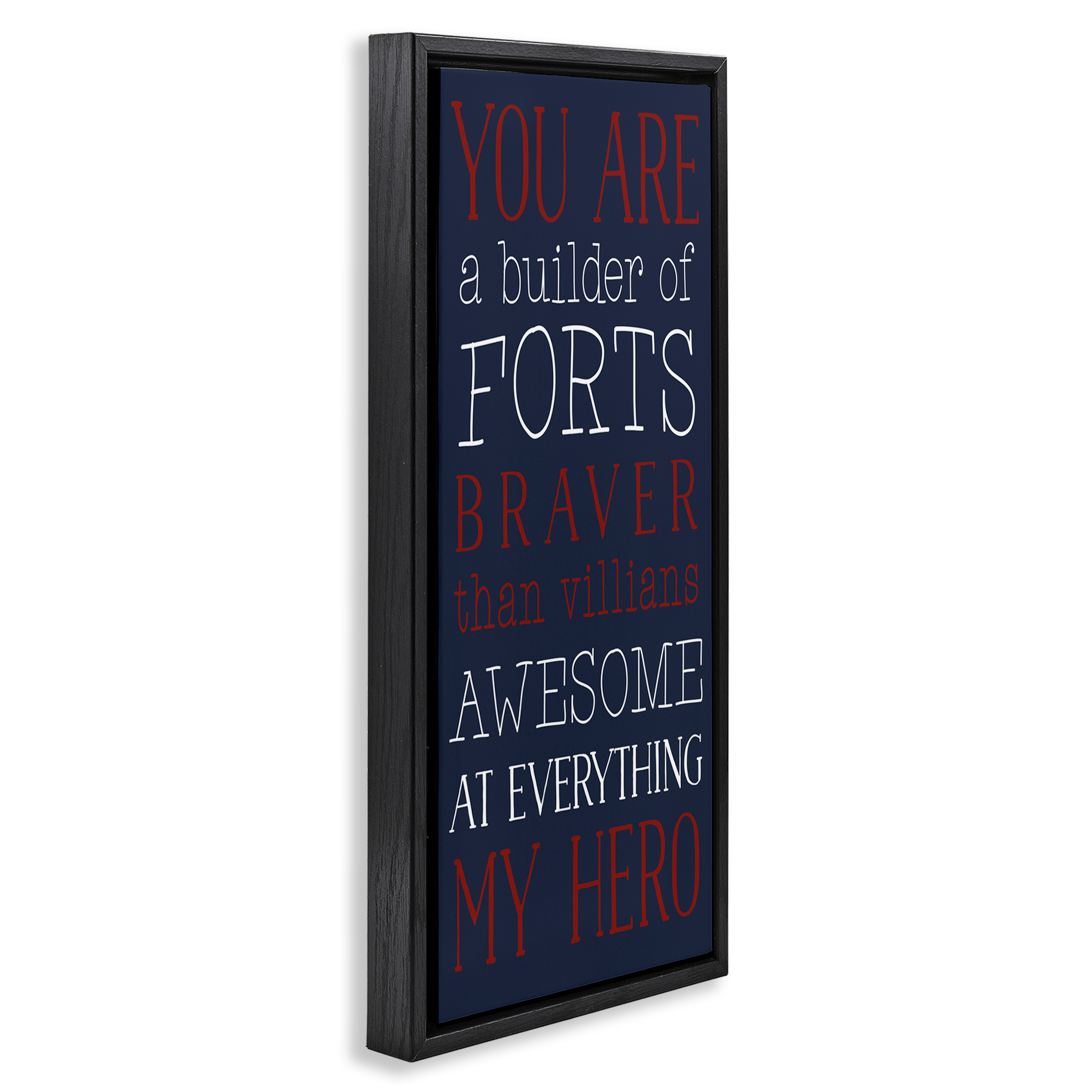Stupell Industries You Are My Hero Typography Painting Black Floater Framed Art Print Wall Art, 11 x 25