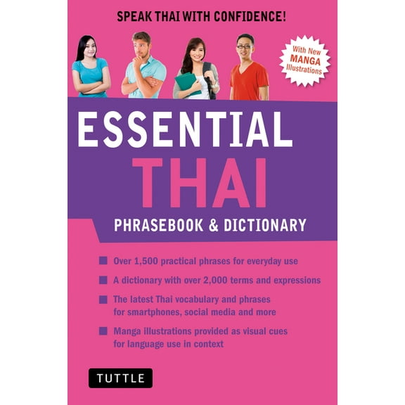 Essential Phrasebook and Dictionary Essential Thai Phrasebook & Dictionary: Speak Thai with Confidence! (Revised Edition), (Paperback)