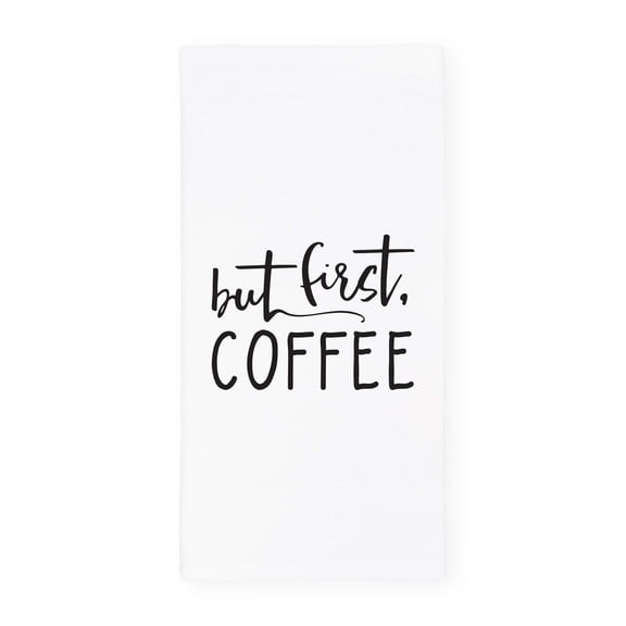 But First, Coffee Kitchen Tea Towel