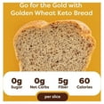thumbnail image 3 of Kiss My Keto Bread Zero Carb (0g-Net) – Wheat Bread Loaf, Low Calorie Bread – Sugar Free Bread & High Protein Bread – Thin Sliced Bread, Sandwich Bread Whole Wheat (Golden Wheat, 2-pack), 3 of 7
