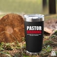 thumbnail image 6 of Pastor Warning Anything You Say Or Do Could Be Used In Sermon Vacuum Insulated Tumbler 20oz Funny Stainless Steel Drinkware Preacher Minister Appreciation Ordination Christmas With Straw Lid, 6 of 7