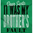thumbnail image 2 of Dear Santa It Was My Brothers Fault Plus Size Crewneck Graphic Tee Shirt Brisco Brands 2X, 2 of 3