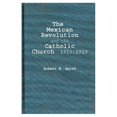 thumbnail image 1 of The Mexican Revolution and the Catholic Church, 1910-1929, 1 of 2