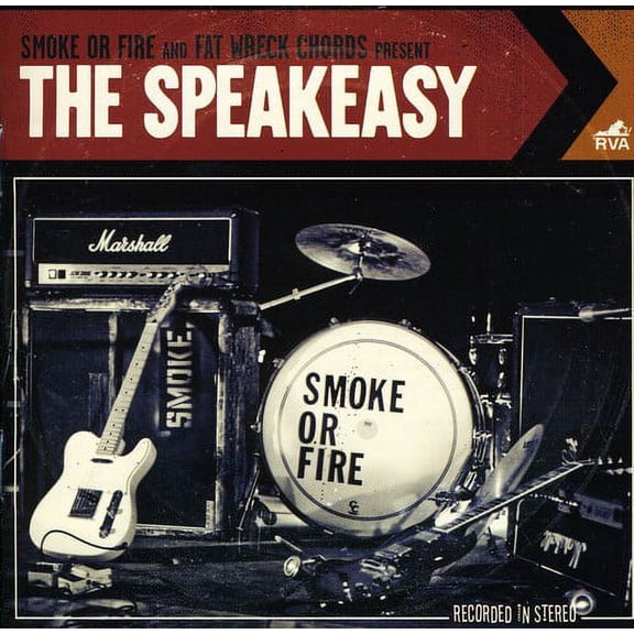 Smoke or Fire - The Speakeasy - Punk Rock - CD