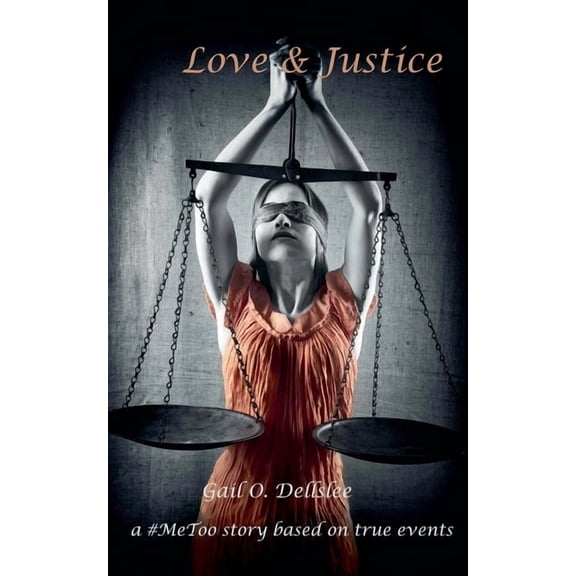 Love & Justice, (Paperback)