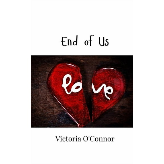 End of Us, (Paperback)