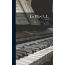 La Prairie..., (Hardcover)