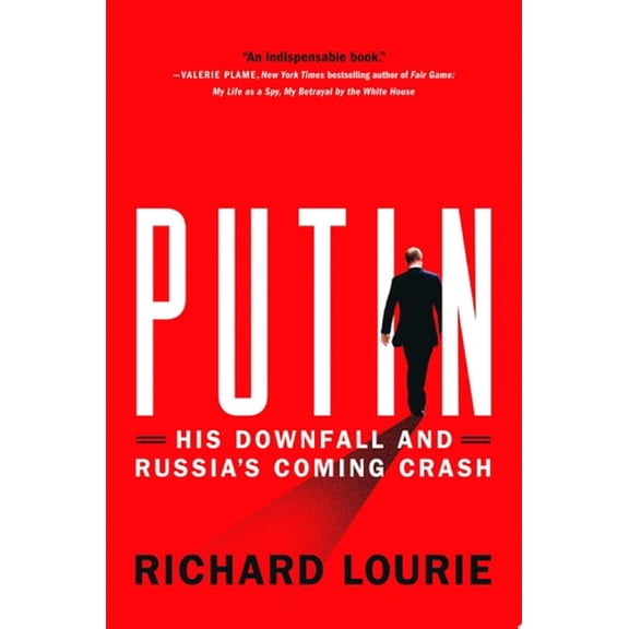Pre-Owned Putin: His Downfall and Russia's Coming Crash, 9780312538088, 0312538081, Hardcover,