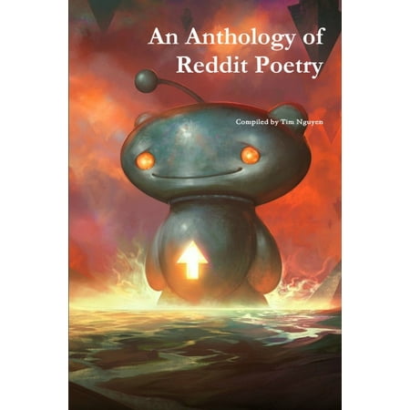 An Anthology of Reddit Poetry