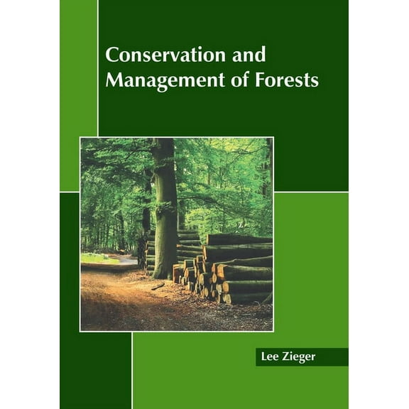 Conservation and Management of Forests, (Hardcover)