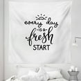 thumbnail image 1 of Saying Tapestry, Illustration of a Saying Every Day is a Fresh Start Typography Rising Sun, Fabric Wall Hanging Decor for Bedroom Living Room Dorm, 5 Sizes, Charcoal Grey Pearl, by Ambesonne, 1 of 1