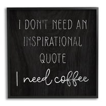 Stupell Industries Need Coffee Humorous Weathered Calligraphy Script Graphic Art Black Framed Art Print Wall Art, Design by Daphne Polselli