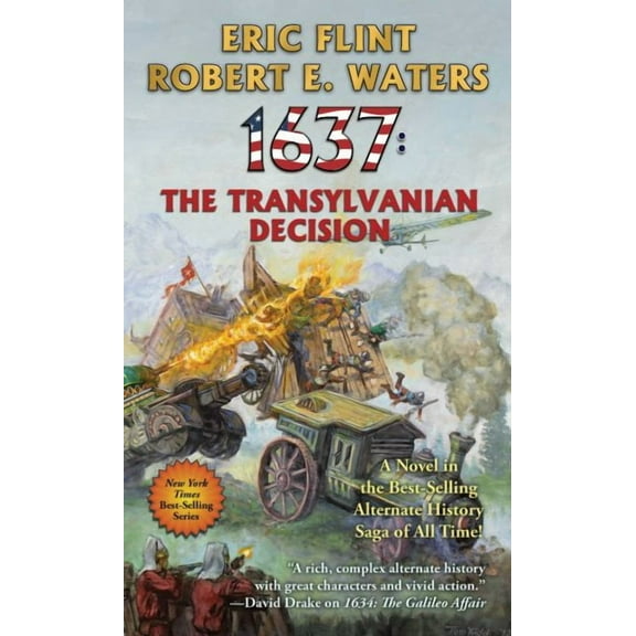 The Ring of Fire: 1637: The Transylvanian Decision (Series #35) (Paperback)