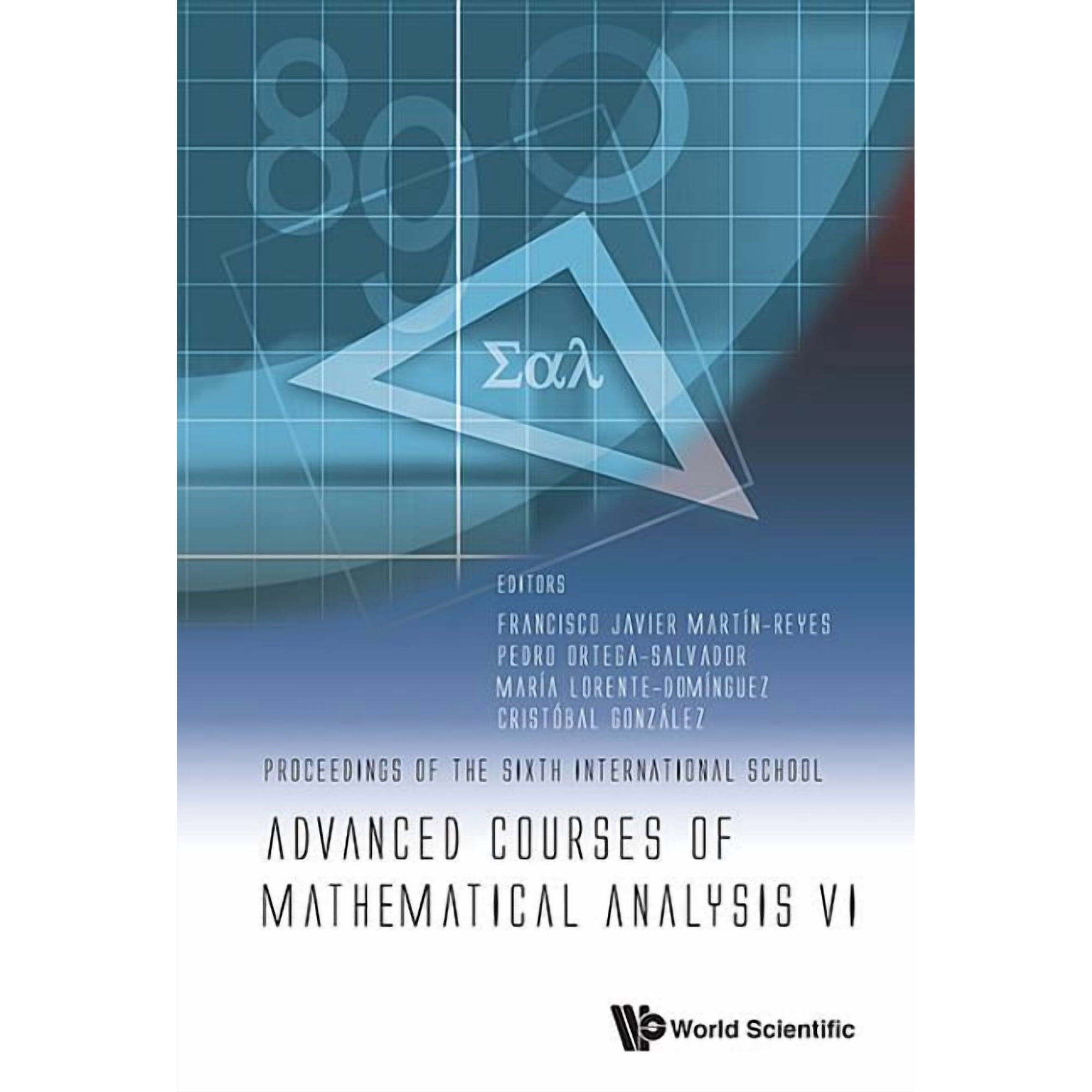 Advanced Courses of Mathematical Analysis VI, (Hardcover)