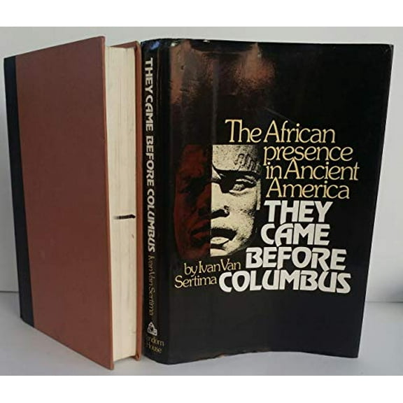 Pre-Owned They Came Before Columbus: The African Presence in Ancient America (Hardcover) 0394402456 9780394402451