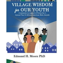Village Wisdom For Our Youth (Paperback)