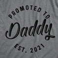 thumbnail image 2 of Mens Promoted to Daddy 2024 2023 2022 2021 2020 T Shirt Fathers Day for New Best Dad Ever Graphic Tees, 2 of 9
