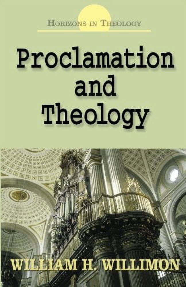 Proclamation and Theology, (Paperback)
