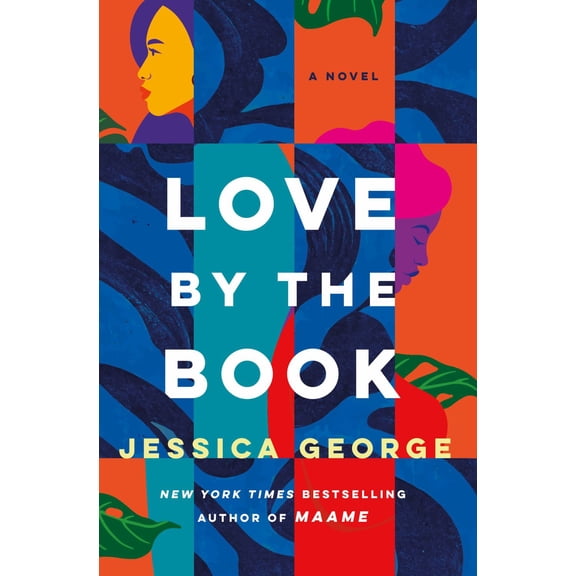 Love by the Book: A Novel (Hardcover)