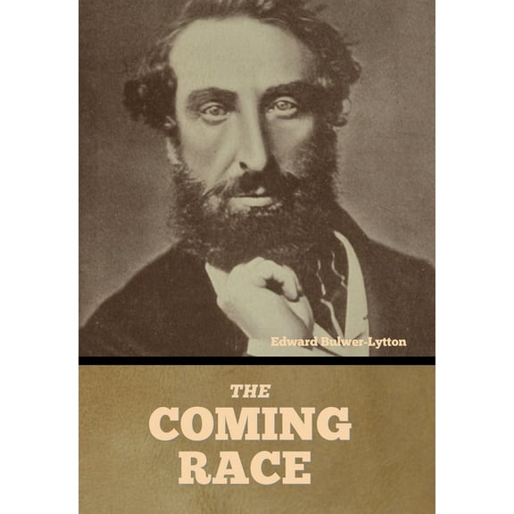 The Coming Race, (Hardcover)