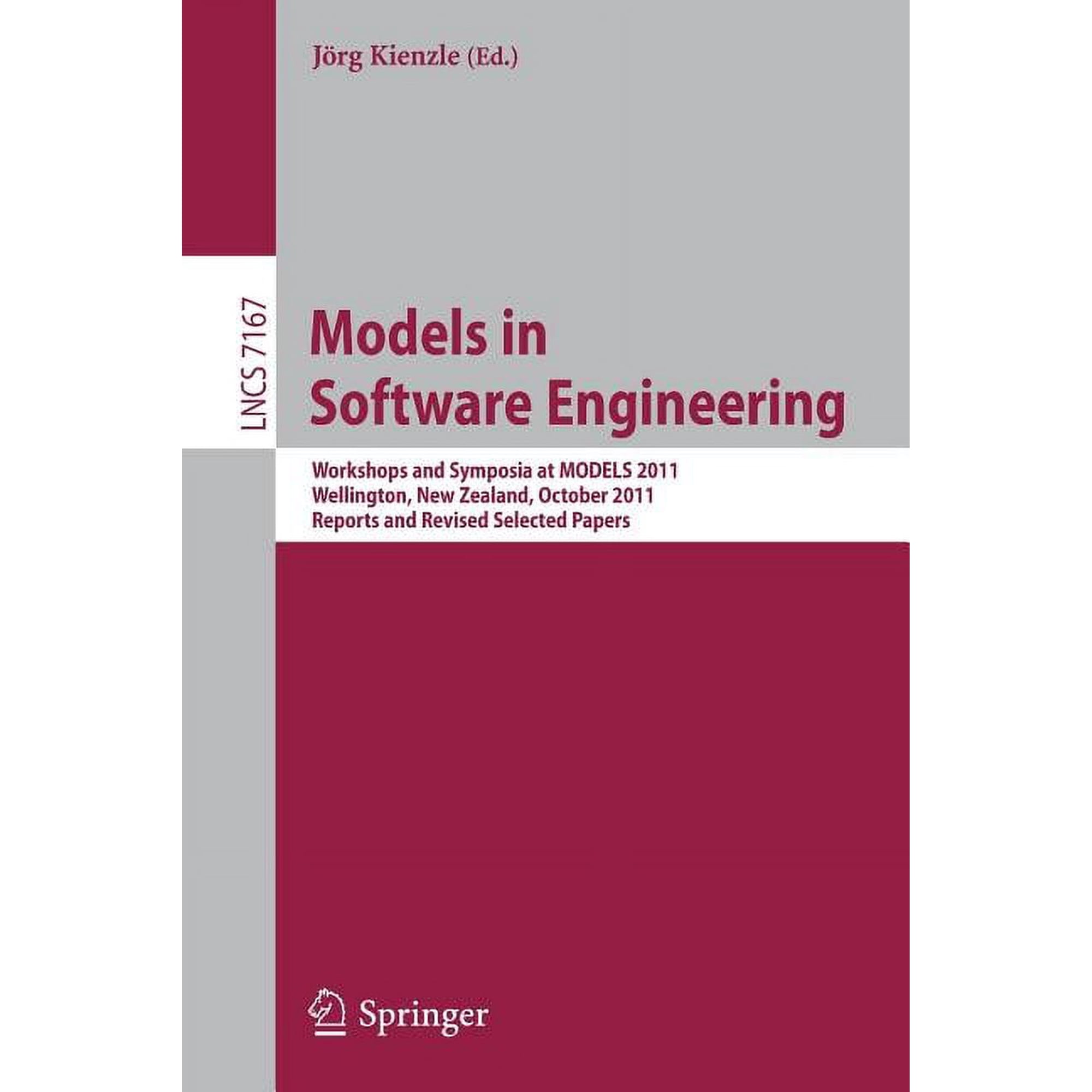 Models in Software Engineering: Workshops and Symposia at Models 2011 Wellington New Zealand October 16-21 2011 Rep (Paperback)