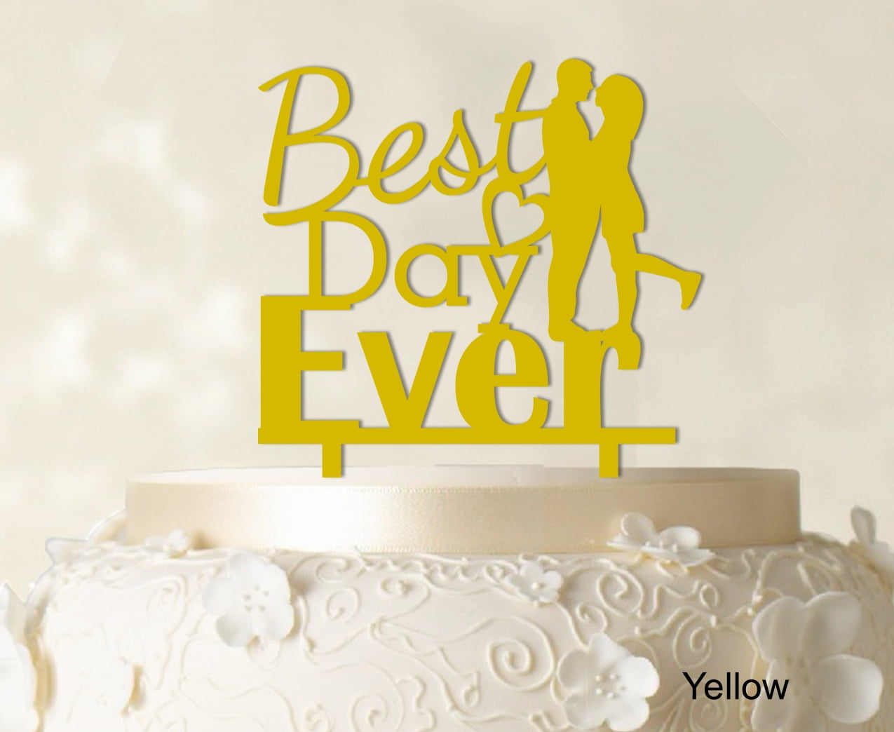 "Best Day Ever Wedding Cake Topper Personalized Yellow Cake Topper