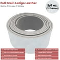 thumbnail image 2 of ELW White Latigo Leather 5-6 oz. 2-2.4mm Straps, Belts, Strips 3-1/2" 8.9cm Wide X 50" 1.27m Length Full Grain Leather Cowhide DIY Arts & Craft Projects, Clothing, Jewelry, Wrapping, 2 of 7
