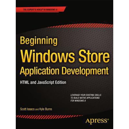 Beginning Windows Store Application Development: HTML and JavaScript Edition (Paperback)