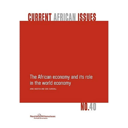 The African Economy and Its Role in the World