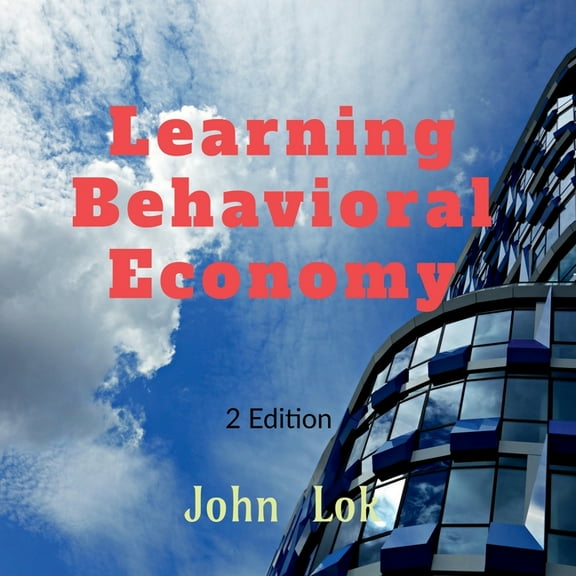 Learning Behavioral Economy: edition 2, (Paperback)