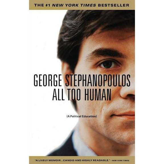 All Too Human: A Political Education, (Paperback)